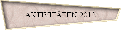 AKTIVIT�TEN 2012