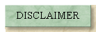 DISCLAIMER