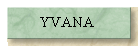 YVANA 